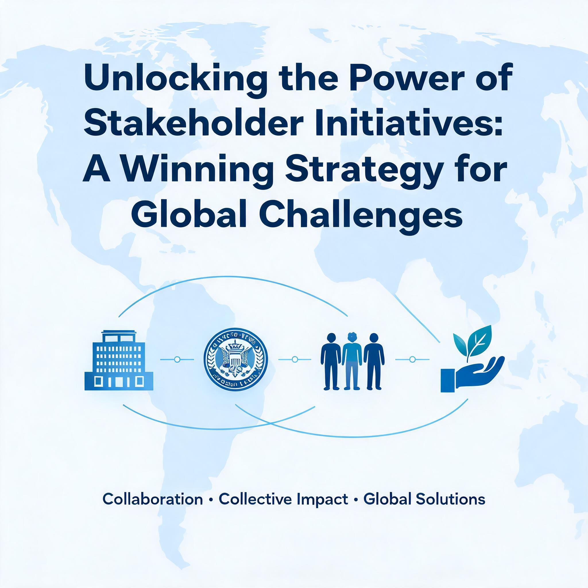 Unlocking the Power of Stakeholder Initiatives