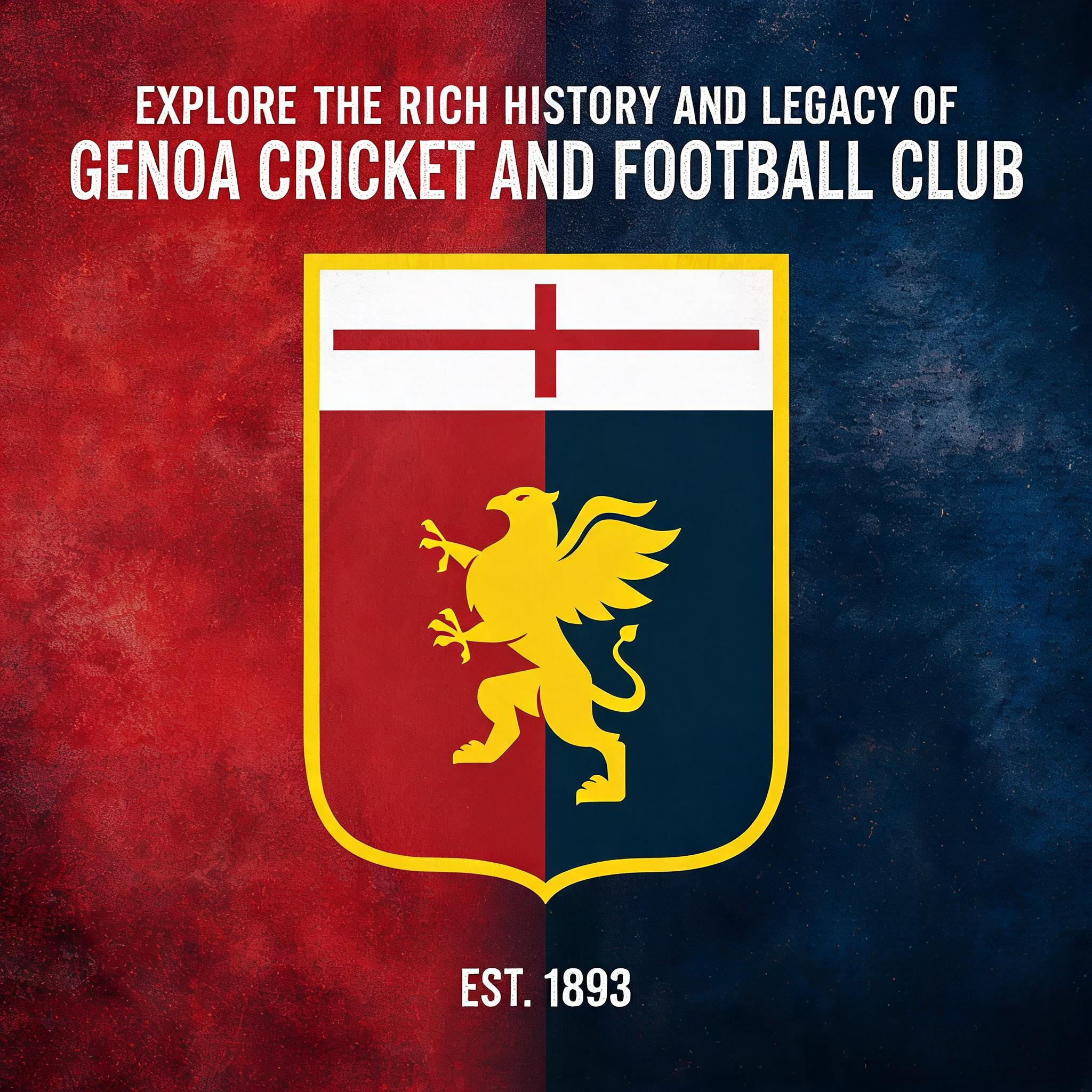 Explore the Rich History and Legacy of Genoa Cricket and Football Club Explore the Rich History and Legacy of Genoa Cricket and Football Club