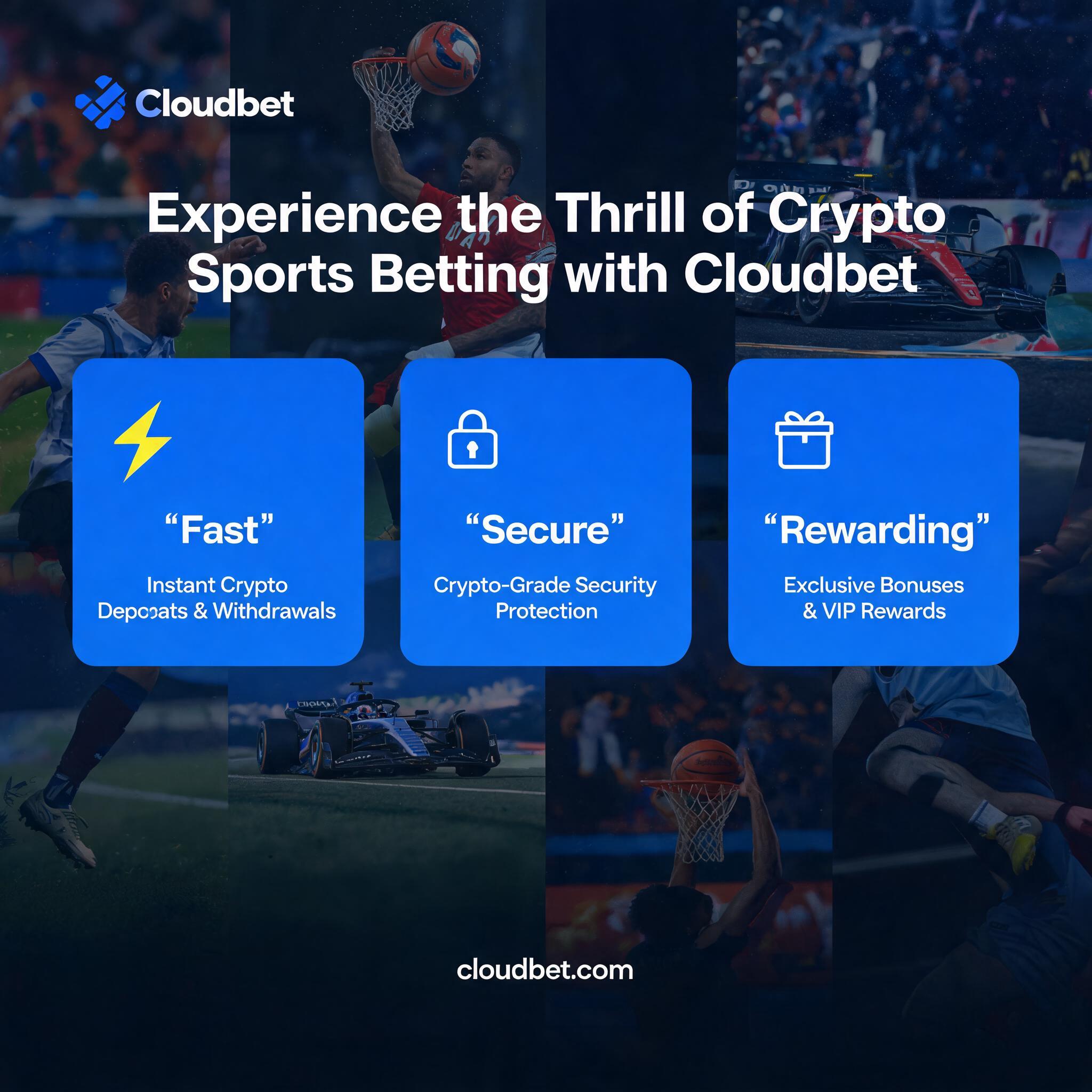 Experience the Thrill of Crypto Sports Betting with Cloudbet: Fast, Secure, and Rewarding