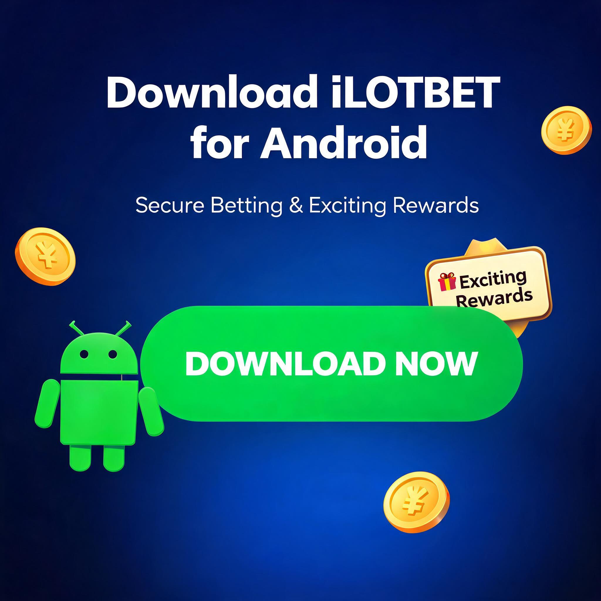 Download iLOTBET for Android: Secure Betting & Exciting Rewards
