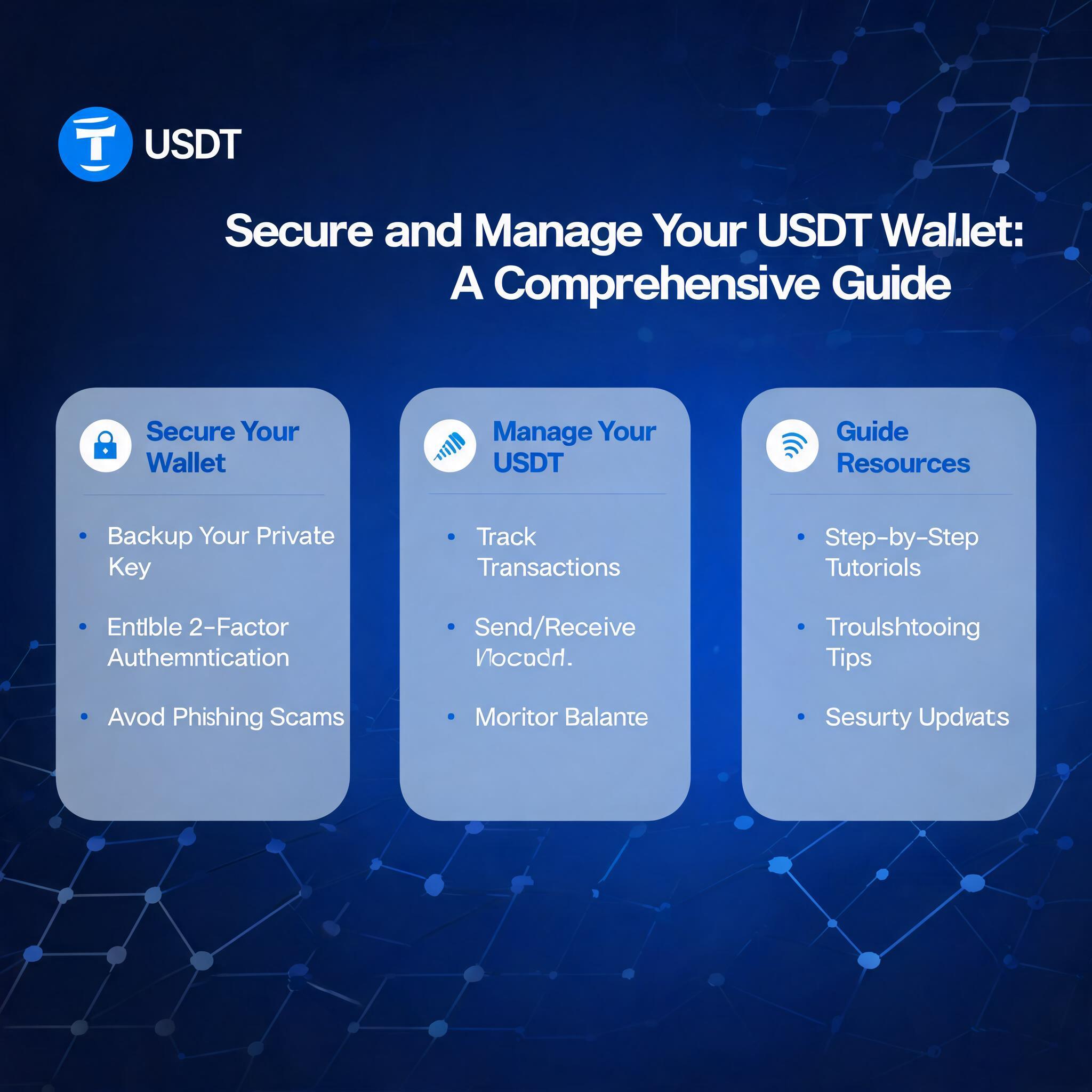 Secure and Manage Your USDT Wallet